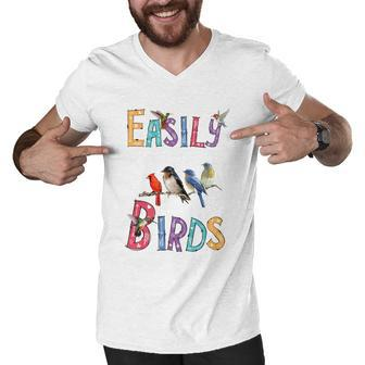 Easily Distracted By Birds Gift Funny Bird Gift Men V-Neck Tshirt - Monsterry DE