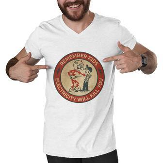 Electricity Will Kill You Kids Electricity Will Kill You Men V-Neck Tshirt - Monsterry UK