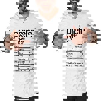 Funny Pumpkin Pie Nutrition Facts Funny Thanksgiving Men V-Neck Tshirt - Thegiftio UK