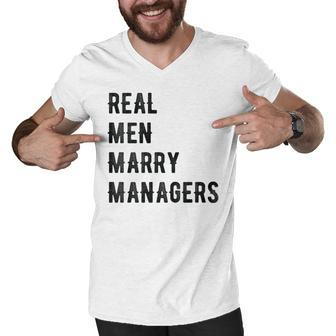 Future Husband Real Men Marry Managers Men V-Neck Tshirt - Thegiftio UK