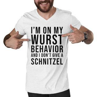 Im On My Wurst Behavior I Dont Give A Schnitzel Oktoberfest Men V-Neck Tshirt - Thegiftio UK