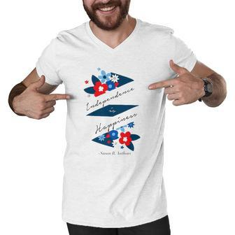 Independence Is Happiness &8211 Susan B Anthony Men V-Neck Tshirt | Mazezy