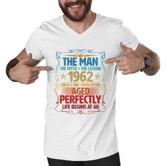 The Man Myth Legend 1962 Aged Perfectly 60Th Birthday Tshirt Men V-Neck Tshirt - Monsterry