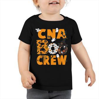 Cna Boo Crew Halloween Funny Nursing Toddler Tshirt - Seseable