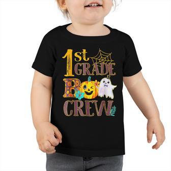 Funny 1St Grade Boo Crew Halloween Teacher Costume Toddler Tshirt - Seseable