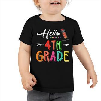 Hello 4Th Grade Team Fourth Grade Teacher Back To School Toddler Tshirt - Seseable