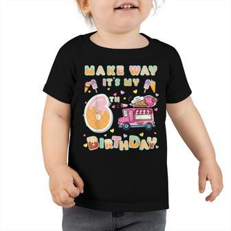 Ice Cream Truck Birthday Kids Make Way Its My 6Th Birthday Toddler Tshirt - Seseable
