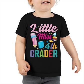 Little Miss 4Th Grade Grader Girls 1St Day Back To School Toddler Tshirt - Seseable