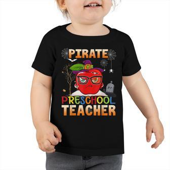 Pirate Preschool Teacher For Halloween Funny Pirate Day Toddler Tshirt - Thegiftio UK