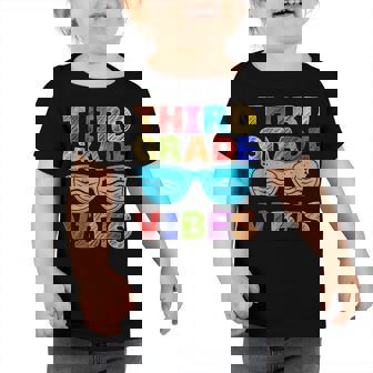 Third Grade Vibes First Day Of 3Rd Grade Kids Back To School Toddler Tshirt | Seseable FR