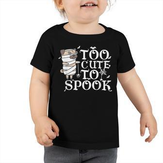Too Cute To Spook I Love My Pug Halloween Ladies Man Dog Toddler Tshirt - Thegiftio UK