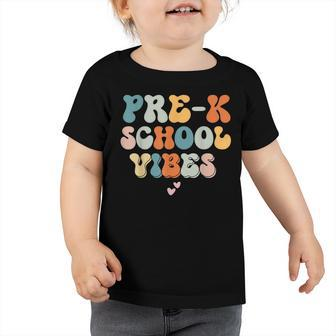 Vibes Pre-K Teacher Back To School Vintage Groovy Funny Toddler Tshirt - Thegiftio UK