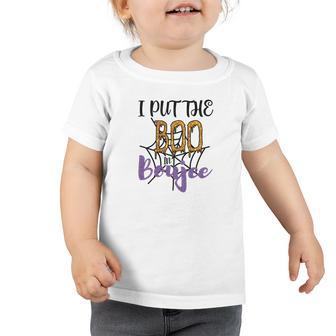 I Put The Boo In Boujee Spider Halloween Toddler Tshirt - Seseable