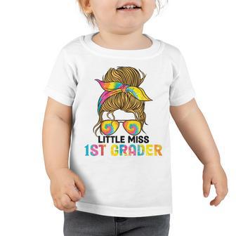 Little Miss 1St Grader Tie Dye Messy Bun 1St Grade Girls V2 Toddler Tshirt - Seseable