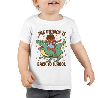 The Prince Is Back To School Dinosaur Dab Toddler Tshirt - Monsterry