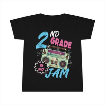 2Nd Grade Is My Jam Vintage 80S Boombox Teacher Student V3 Infant Tshirt - Seseable