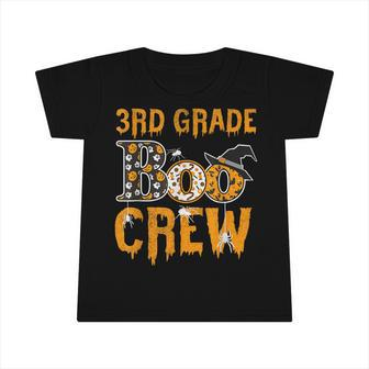 3Rd Grade Teacher Boo Crew Halloween 3Rd Grade Teacher Infant Tshirt - Seseable