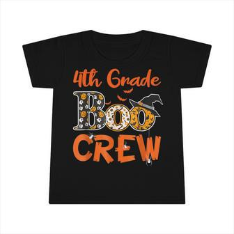 4Th Grade Boo Crew Halloween Gifts Teachers Students Costume Infant Tshirt - Seseable