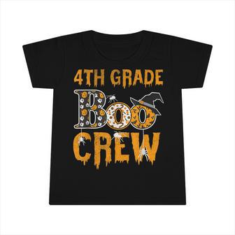 4Th Grade Teacher Boo Crew Halloween 4Th Grade Teacher Infant Tshirt - Seseable