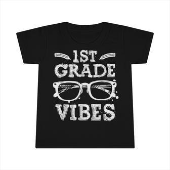 Back To School 1St First Grade Vibes First Day Teacher Kids Infant Tshirt - Seseable
