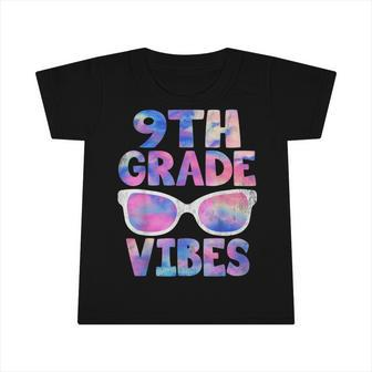 Back To School 9Th Grade Vibes First Day Teacher Kids Infant Tshirt - Seseable