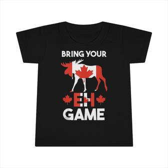 Bring Your Eh Game Canada  V2 Infant Tshirt
