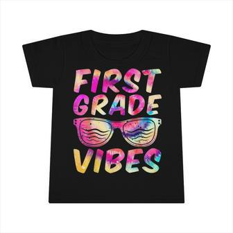 First Grade Vibes First Day Of 1St Grade Kids Back To School Infant Tshirt - Seseable