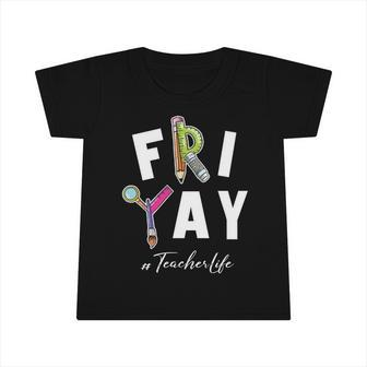 Frigiftyay Funny Teacher Life Weekend Back To School Funny Gift Meaningful Gift Infant Tshirt - Monsterry