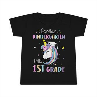 Goodbye Kindergarten Hello 1St Grade Graduation Unicorn Kids Infant Tshirt - Seseable