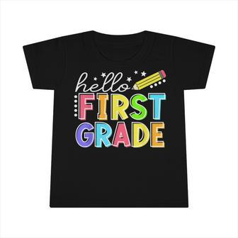 Hello First Grade Team 1St Grade Back To School Teacher Kids V2 Infant Tshirt - Seseable