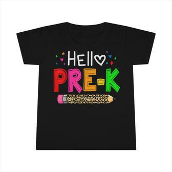 Hello Pre-K Teacher Kids Back To School Teacher Student Gift Infant Tshirt - Seseable