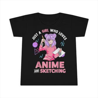 Just A Girl Who Loves Anime And Sketching Infant Tshirt - Thegiftio UK