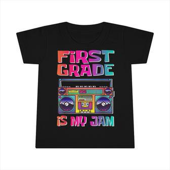 Kids 1St Grade Is My Jam Vintage 80S Boombox Teacher Student Infant Tshirt - Seseable