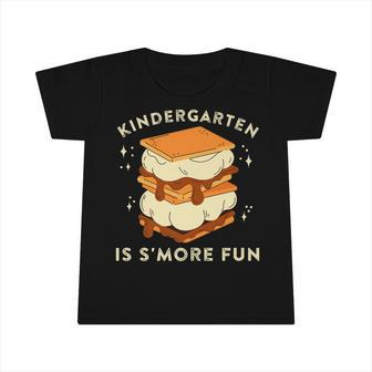 Kindergarten Is Smore Fun Camping Campfire Kids Teachers Infant Tshirt - Seseable