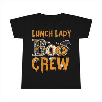 Lunch Lady Teacher Boo Crew Halloween Lunch Lady Teacher Infant Tshirt - Seseable