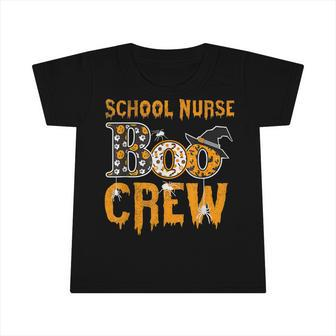 School Nurse Teacher Boo Crew Halloween School Nurse Teacher Infant Tshirt - Seseable