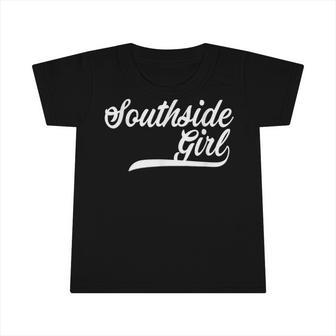 Southside Girl White Script Infant Tshirt - Thegiftio UK