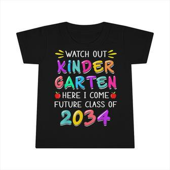 Watch Out Kindergarten Here I Come Future Class 2034 Boy Kid Infant Tshirt - Seseable