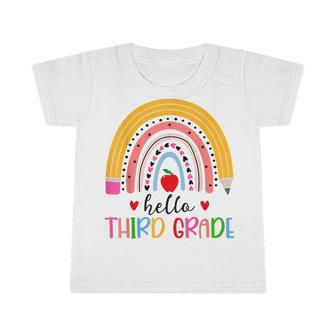 Back To School Hello Third Grade Teacher Rainbow Teachers Infant Tshirt - Thegiftio UK
