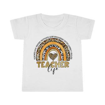 Leopard Rainbow Teacher Life Teaching Last Day Of School Infant Tshirt - Monsterry