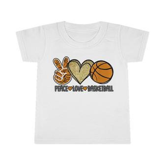 Peace Love Basketball Heart Ball Sports Team Game Player Infant Tshirt - Monsterry
