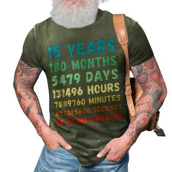 15Th Birthday 15 Years Of Being Awesome Wedding Anniversary 3D Print Casual Tshirt - Seseable