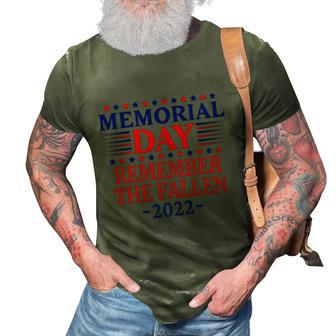 2022 Memorial Day Remember The Fallen Great Gift 3D Print Casual Tshirt - Monsterry
