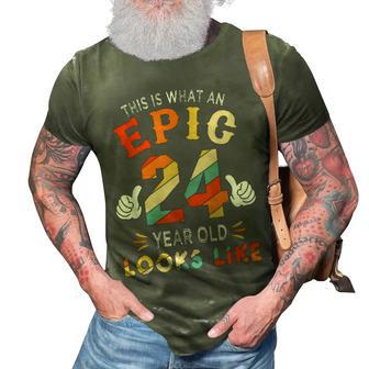 24Th Birthday Gifts For 24 Years Old Epic Looks Like 3D Print Casual Tshirt - Seseable