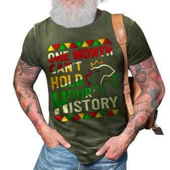 African Black King History One Month Cant Hold Our History 3D Print Casual Tshirt - Thegiftio UK