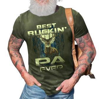 Best Buckin Pa Ever Hunting Gift 3D Print Casual Tshirt - Thegiftio UK