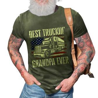 Best Truckin Grandpa Gift Big Rig Semi Truck Driver Trucker Gift 3D Print Casual Tshirt - Monsterry UK