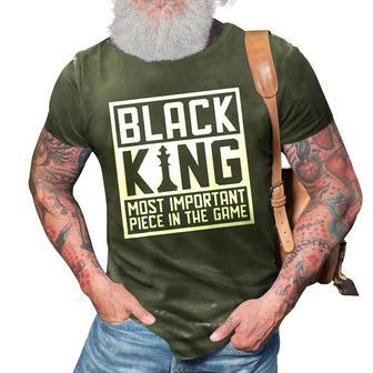 Black King The Most Important Piece In The Game African Men 3D Print Casual Tshirt | Mazezy