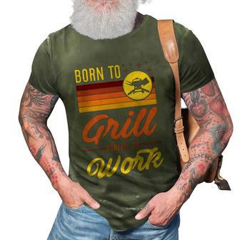 Born To Grill Forced To Go To Work Grill Dad Fathers Day Gift Graphic Design Printed Casual Daily Basic 3D Print Casual Tshirt - Thegiftio UK