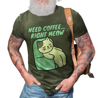 Coffee Right Meow International Coffee Day Sleepy Cat 3D Print Casual Tshirt - Monsterry